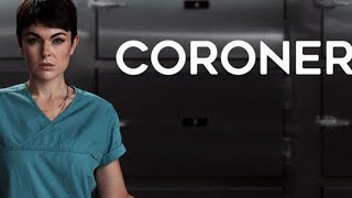 Coroner season 1 tv review [upl. by Dolloff]