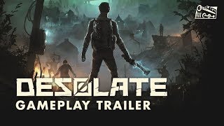 DESOLATE  Gameplay Trailer [upl. by Ailyt]