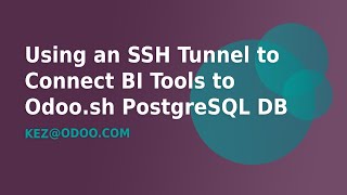 Connect to your Odoosh Postgres Database Using an SSH Tunnel [upl. by Paris]