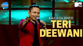 Teri Deewani  Kailash Kher  Unacademy Unwind With MTV [upl. by Claretta]