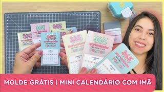 MOLDE GRÁTIS  MINI CALENDÁRIO COM IMÃ [upl. by Luo162]