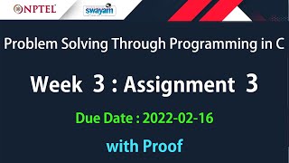 Problem Solving Through Programming In C  Week 3  Assignment 3  Jan2022  with Proof  NPTEL [upl. by Nhojleahcim]