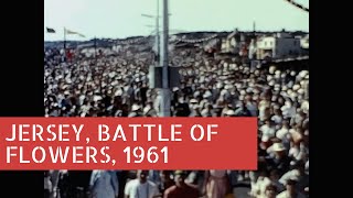 Jersey Battle of Flowers 1961 Archive Footage [upl. by Eedolem]