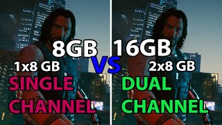 1x8GB vs 2x8GB  Single Channel RAM vs Dual Channel RAM  Test in 8 Games at 1080p GTX 10603GB [upl. by Atineg50]