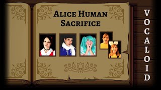 VOCALOID  Alice Human Sacrifice Cover en Español por IriaCovers David Delgado Miree e Ivy [upl. by Nwahc210]