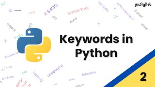 Keywords in Python  Tamil  Techtors [upl. by Aikemot]