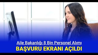 Aile ve Sosyal Hizmetler Bakanlığı 8 bin sözleşmeli personel alımı başvurusu nasıl yapılır 2024 [upl. by Nawor207]