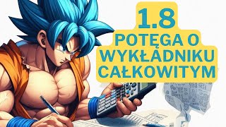 18 Potęga o wykładniku całkowitym  Liczby rzeczywiste  Nowa MaTeMAtyka  NOWA ERA [upl. by Ynes235]