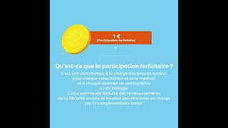 Qu’estce que la participation forfaitaire [upl. by Melisent38]