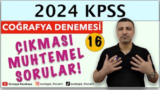 16 2024 KPSS Lisans  Ön Lisans  Ortaöğretim l Coğrafya Mini Deneme Sınavı  16 l SÜREYYA KARAKAYA [upl. by Godrich]