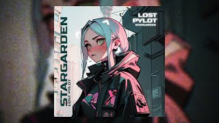 LOST PYLOT  STARGARDEN Official Audio [upl. by Beauregard]