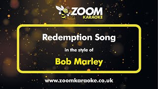 Bob Marley  Redemption Song  Karaoke Version from Zoom Karaoke [upl. by Levon922]