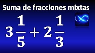 23 Suma de fracciones mixtas MUY FÁCIL [upl. by Milone]