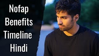 NoFap Benefits Timeline  Hindi [upl. by Ahseen]