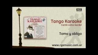 Tango Karaoke  Cantá como Gardel  Tomo y obligo [upl. by Eidac]