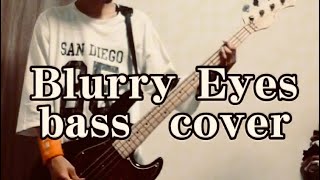 LArcenCiel Blurry Eyes →bass cover 【再録】弾いてみた [upl. by Kcirddor]