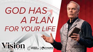 God Has a Plan for Your Life  Andrew Wommack  Session 1  Vision Conference [upl. by Noryak]