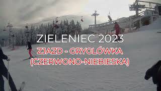 Zieleniec 2023  zjazd Gryglówka trasa niebieskoczerwona [upl. by Stanton37]