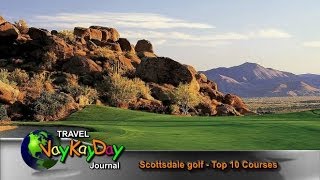 Scottsdale Golf  Scottsdale Golf Courses Top 10 [upl. by Ademla]