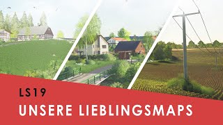 LS19 I Die besten Maps im LS19 I Unsere Auswahl [upl. by Roddy249]