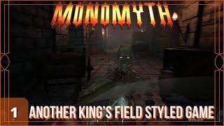 Monomyth Demo Ep1  Another Kings Field Styled Game [upl. by Afton]