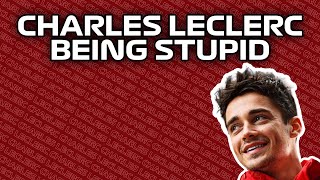 Charles Leclerc BEING STUPID for 15 MINUTES [upl. by Ebanreb]