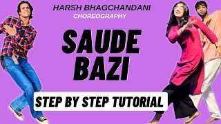 Saude Bazi Harsh Bhagchandani Dance Choreography Tutorial  Saude Bazi Dance Tutorial [upl. by Iver]