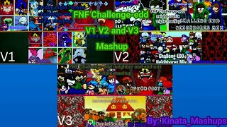 Friday Night Funkin Challengeedd V1 V2 and V3 MashupBut its a mashup of 3 versions [upl. by Northway]