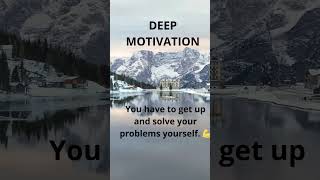 DEEP MOTIVATION [upl. by Mccartan]