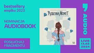 Bestsellery Empiku 2023  Królewna Rodzina Monet  Weronika Anna Marczak Audiobook PL [upl. by Ollehto722]