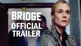 The Bridge  Official Series Trailer  FX [upl. by Gladine132]