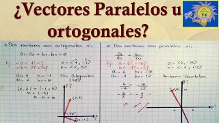 Cómo determinar si dos VECTORES son ORTOGONALES o PARALELOS  Juliana la Profe [upl. by Aramac]