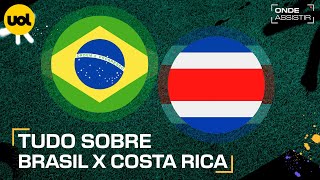 BRASIL X COSTA RICA ONDE ASSISTIR AO VIVO JOGO PELA COPA AMÉRICA [upl. by Atsirhcal]