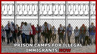 Illegal Immigrants Belong In PRISON CAMPS NOT HOTELS [upl. by Norvell655]