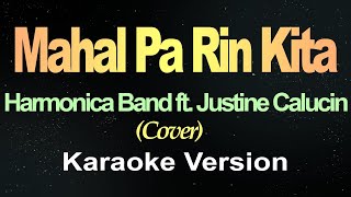 Mahal Pa Rin Kita Karaoke [upl. by Quinby502]