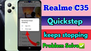 realme c35 quickstep keeps stopping realme c35 quickstep keeps stopping problem [upl. by Novahs]