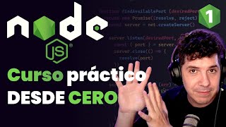 CURSO DE NODEJS DESDE CERO Introducción y primeros pasos [upl. by Aihsekat440]