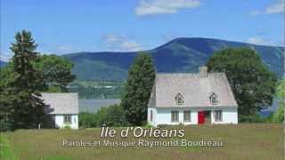 Île dOrléans  Raymond Boudreau [upl. by Akiemehs]