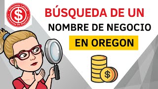 Búsqueda de Nombre de Negocio en Oregón [upl. by Herbst]