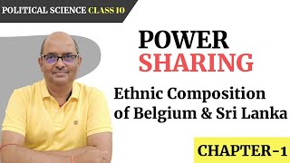 Ethnic Composition of Belgium amp Sri Lanka Class 10 Power Sharing  Civics  In English  Part 1 [upl. by Inaffyt]