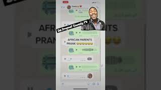 Pranking my African Dad on WhatsApp 😂😂 This video will crack you up  Da Prophet Comedy TV [upl. by Zertnom584]