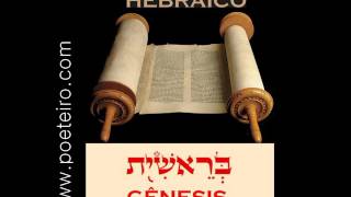 BIBLIA HEBREA EL TANAJ EN AUDIO  BERESHIT GÉNESIS [upl. by Eelesor]