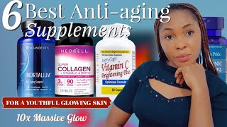 6 Best Antiaging Supplements For Glowing Skin  Proven Tips to Reverse Aging and Look Younger [upl. by Anavoig785]