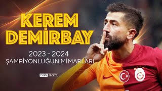 Şampiyonluğun Mimarları  Kerem Demirbay  Trendyol Süper Lig 202324 Sezonu [upl. by Oilasor]