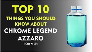 Top 10 Fragrance Facts Chrome Legend Azzaro for men [upl. by Euqinamod]