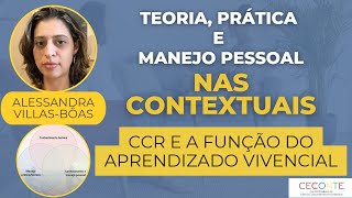 A função do aprendizado vivencial nas terapias contextuais  Alessandra VillasBôas [upl. by Jennee]