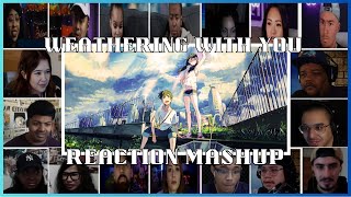 Weathering With You Reaction Mashup  Tenki no Ko  天気の子 [upl. by Yahska668]