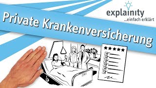 Private Krankenversicherung einfach erklärt explainity® Erklärvideo [upl. by Narat]