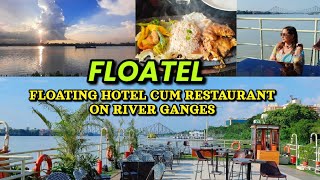 Floatel  Indias First Floating Hotel  Floating Restaurant on River Ganges [upl. by Halsted]