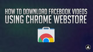 Download Facebook Videos using Chrome Webstore [upl. by Rhetta]